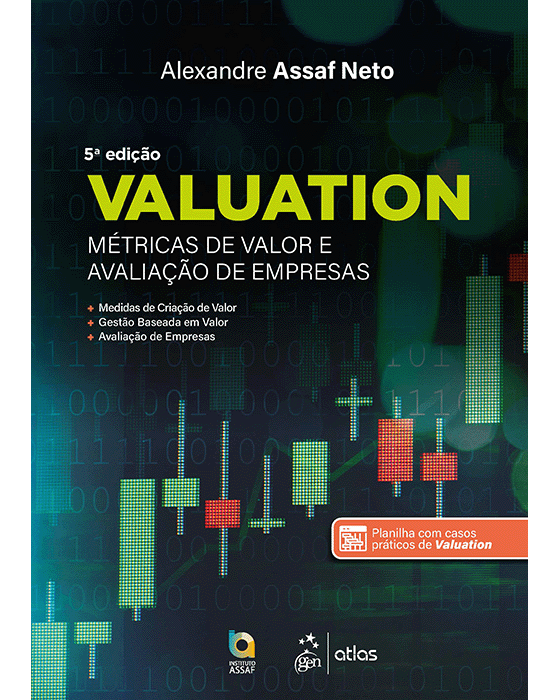 Livro Valuation: Métricas de Valor e Avaliação de Empresas Assaf Neto