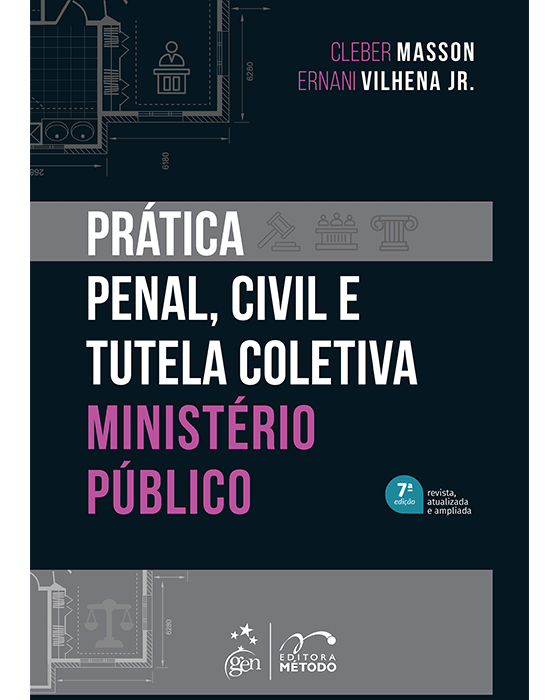 Livro Prática Penal, Civil e Tutela Coletiva Masson