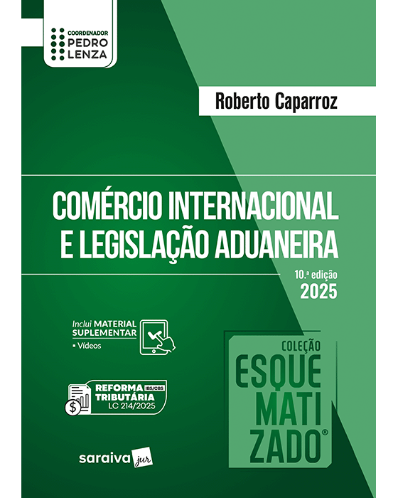 Livro Comércio Internacional e Legislação Aduaneira Caparroz