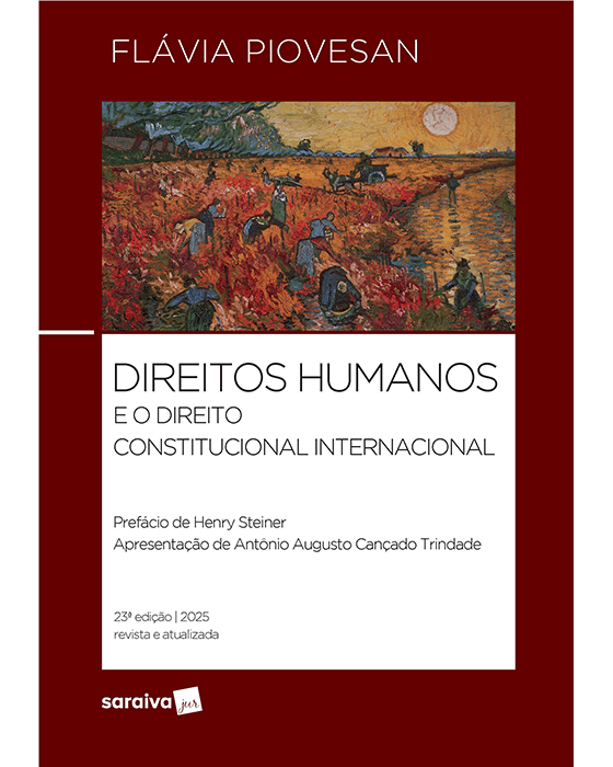 Livro Direitos Humanos e o Direito Constitucional Internacional  Piovesan