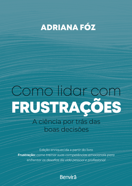 Livro Como Lidar com frustrações
