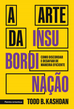 Livro A arte da insubordinação