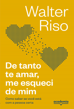 Livro De tanto te amar, me esqueci de mim