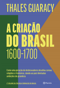 Livro A criação do Brasil Guaracy