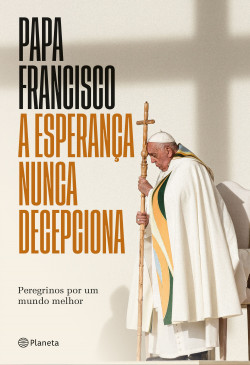 Livro A Esperança nunca Decepciona