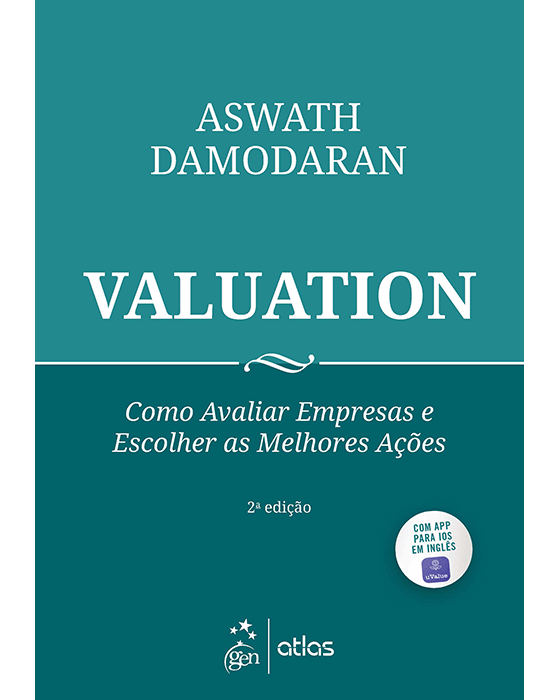 Livro Valuation: Como Avaliar Empresas e Escolher as Melhores Ações
