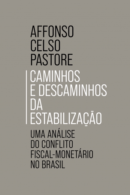 Livro Caminhos e descaminhos da estabilização
