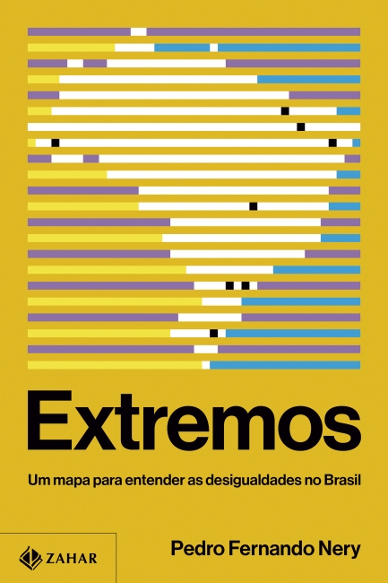 Livro Extremos: Um mapa para entender as desigualdades no Brasil