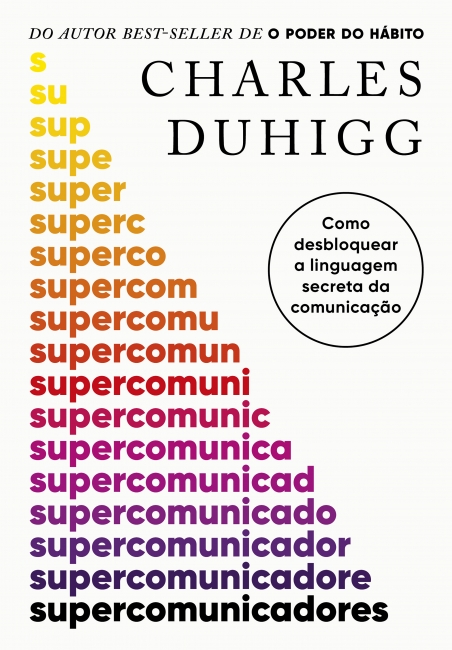 Livro Supercomunicadores: Como desbloquear a linguagem secreta da comunicação