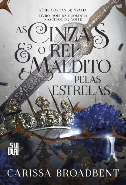 Livro As Cinzas e o Rei Maldito pelas Estrelas
