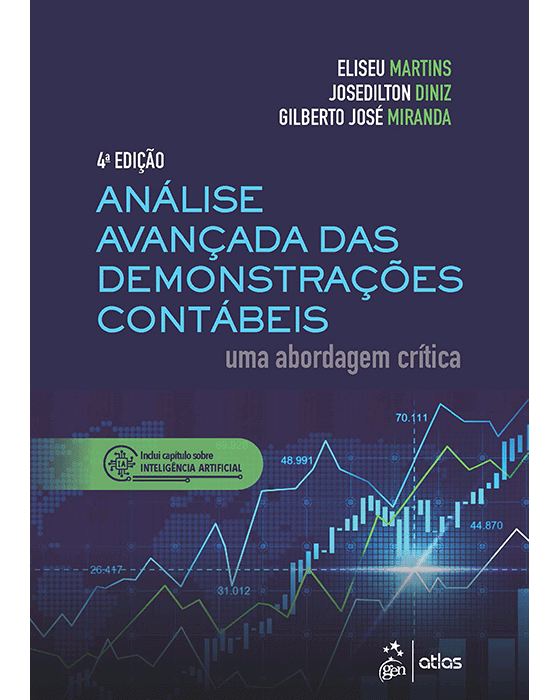 Livro Análise Avançada das Demonstrações Contábeis: Uma Abordagem Crítica