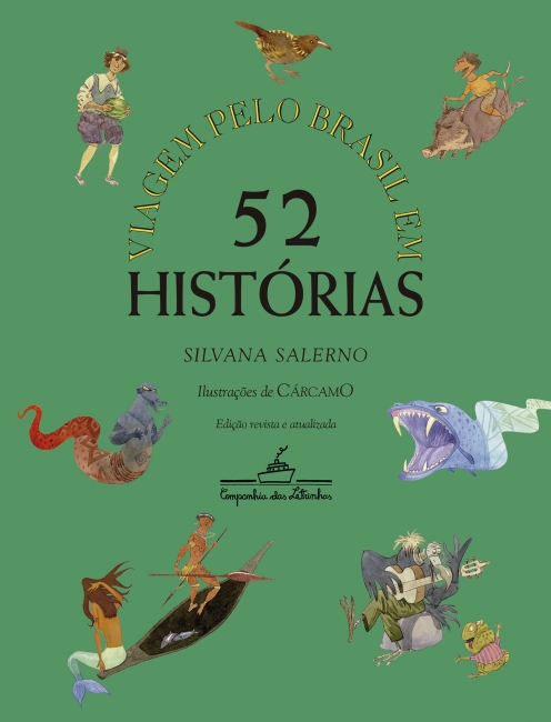 Livro Viagem pelo Brasil em 52 histórias (Nova edição)