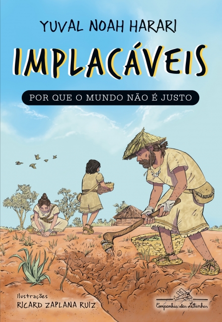 Livro Implacáveis: Por que o mundo não é justo (vol.2)