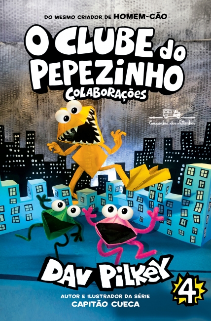 Livro O Clube do Pepezinho: colaborações Vol. 4