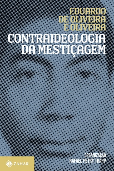 Livro Contraideologia da mestiçagem