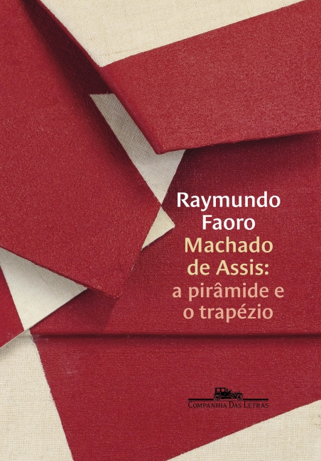 Livro Machado de Assis: a pirâmide e o trapézio