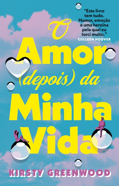 Livro O amor (depois) da minha vida (Edição especial)