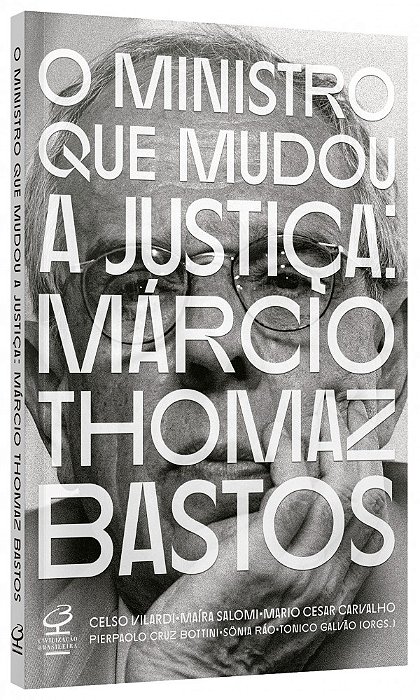 Livro O ministro que mudou a Justiça