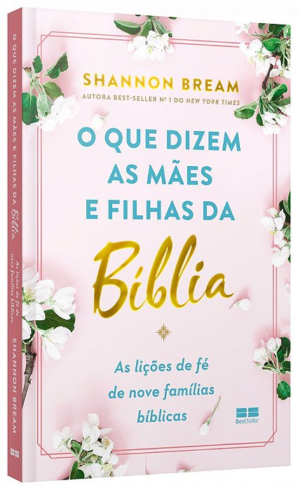 Livro O que dizem as mães e filhas da Bíblia