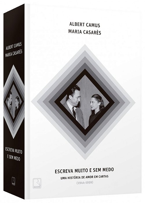 Livro Escreva muito e sem medo: Uma história de amor em cartas (1944-1959)