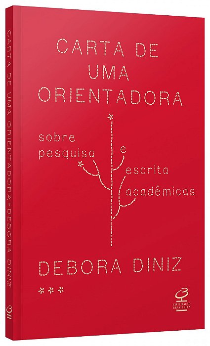 Livro Carta de Uma Orientadora