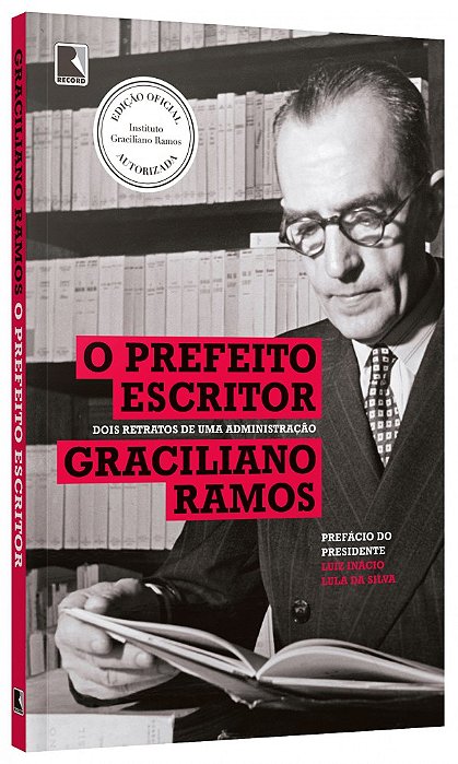 Livro O prefeito escritor: Dois retratos de uma administração
