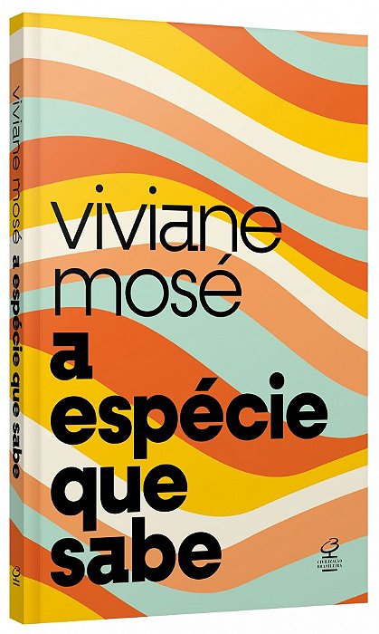 Livro A espécie que sabe: Do Homo sapiens à crise da razão