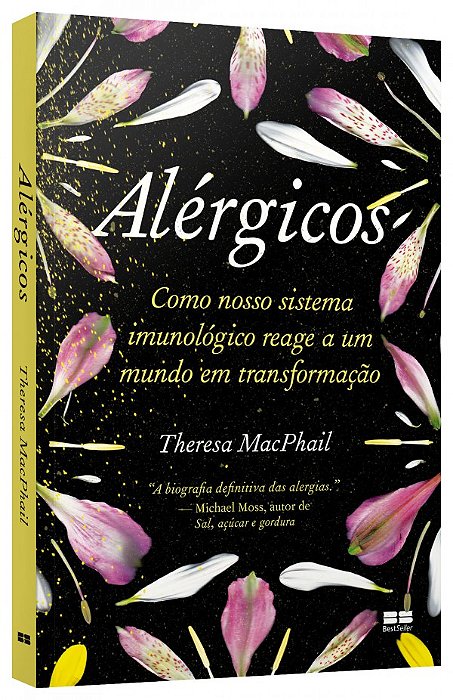 Livro Alérgicos: Como nosso sistema imunológico reage a um mundo em transformação