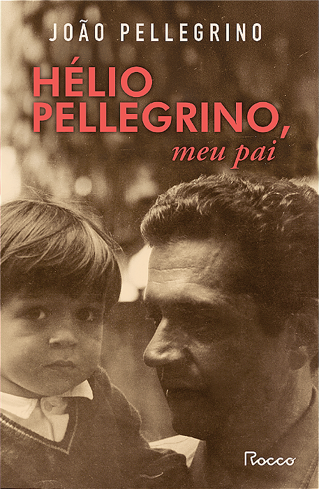 Livro Hélio Pellegrino, Meu Pai