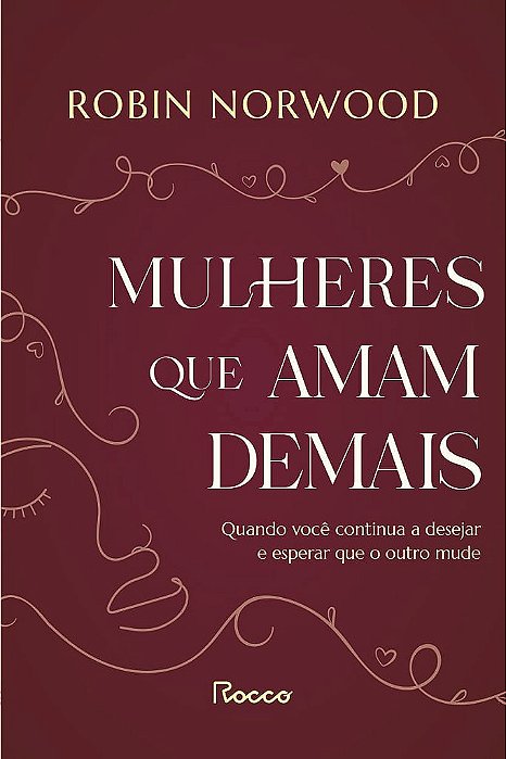 Livro Mulheres que Amam Demais