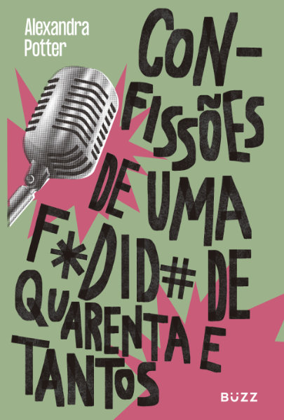 Livro Confissões de uma Fodida de Quarenta e Tantos