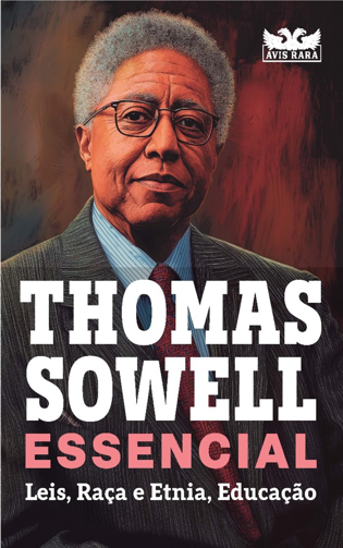 Livro Thomas Sowell Essencial Vol. 2