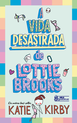 Livro A Vida Desastrada de Lottie Brooks Vol. 1