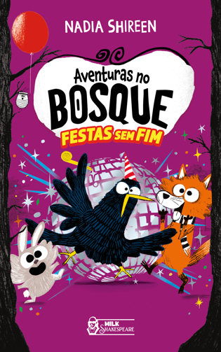 Livro Aventuras no Bosque  Nº 4