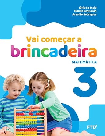Livro Vai Começar a Brincadeira Matemática Vol 3