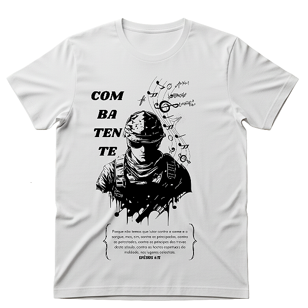 Camiseta Combatente Efésios 6:12
