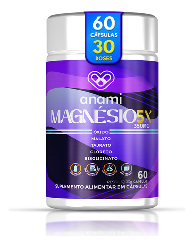 Magnésio 5x Malato, Taurato, Bisglicinato, Cloreto | 60 Cáps