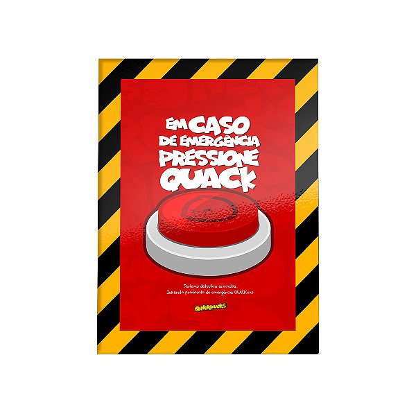 QUADRO DE METAL GG - NERDUCKS - EM CASO DE EMERGÊNCIA PRESSIONE O QUACK