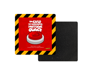 PORTA COPO - NERDUCKS - EM CASO DE EMERGENCIA PRESSIONE QUACK