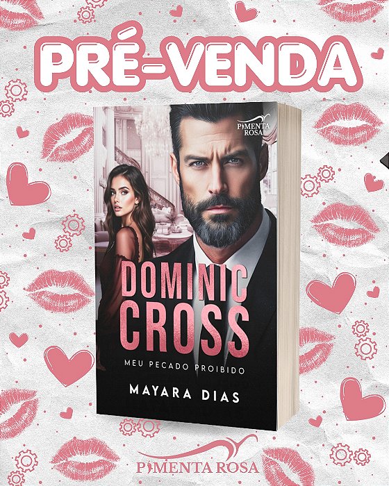 DOMINIC CROSS: MEU PECADO PROIBIDO - Mayara Dias