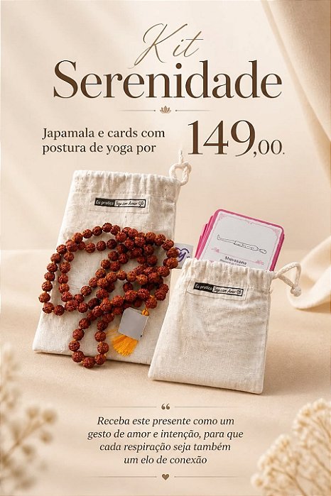 Kit Serenidade