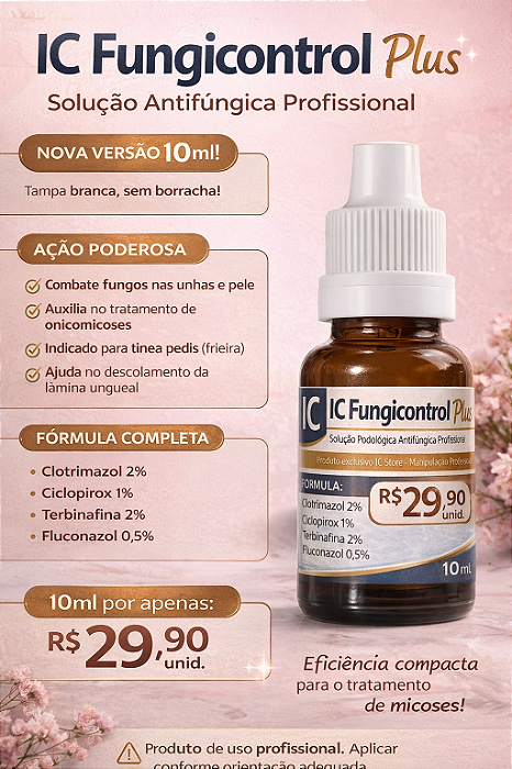 IC Fungicontrol Plus 10ml – Solução Antifúngica Profissional