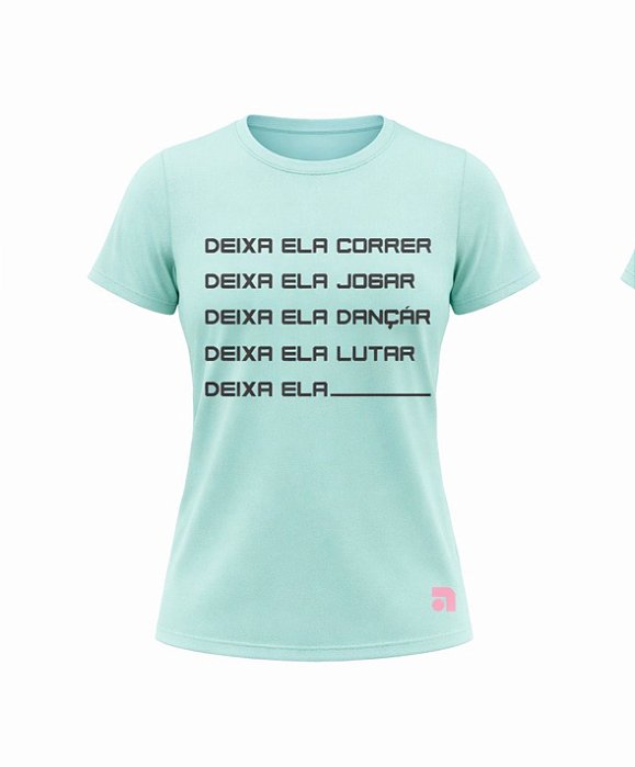 Camisa Deixa Ela