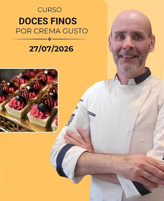 Doces Finos por Crema Gusto | 27/07/2026 | Ricardo Daudt