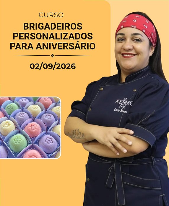 Brigadeiros Personalizados para Aniversário | Dany Bolos – 02/09/2026 | Presencial