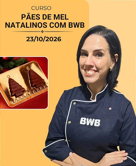 Pães de Mel Natalinos com BWB | Chef Carla Costa – 23/10/2026 | Presencial