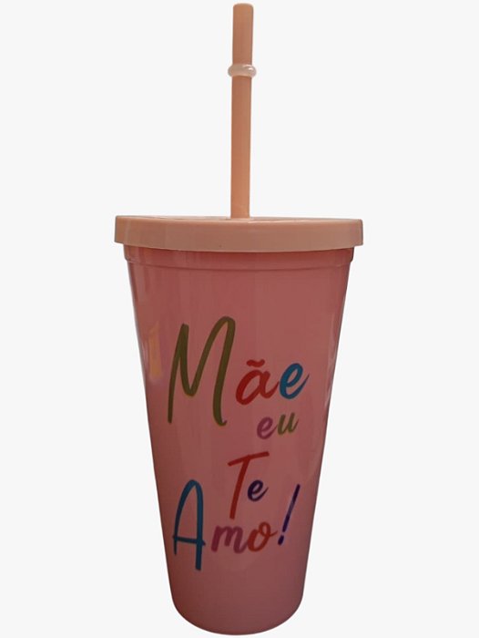 Copo Plástico 600ml Dia das Mães