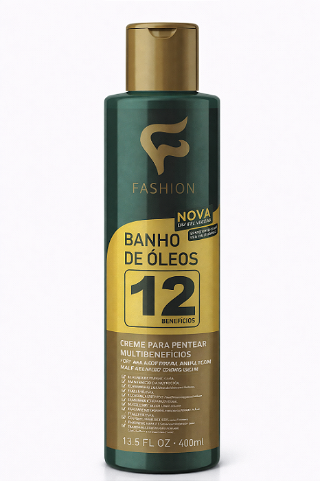 Creme Pentear Banho Óleos 400ml Fashion