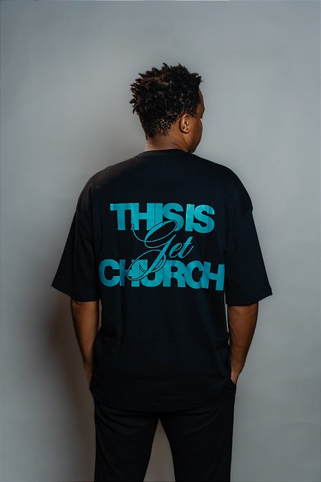 Camiseta This Is Get Church