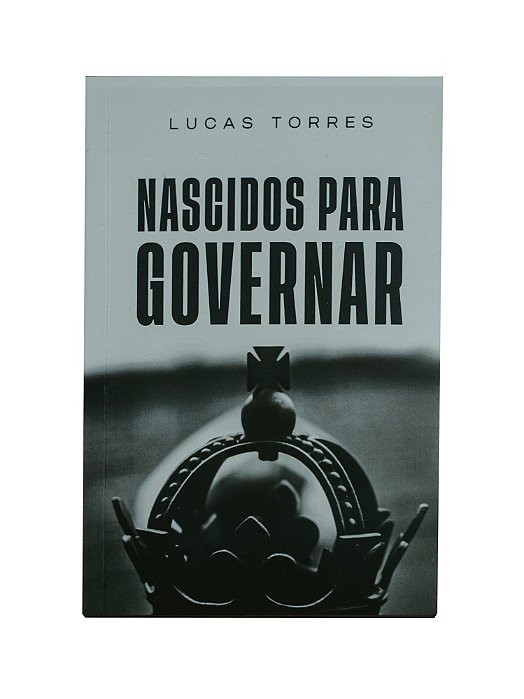 Livro - Nascidos Para Governar